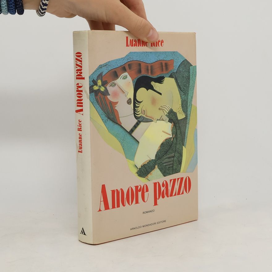 Luanne Rice Amore pazzo