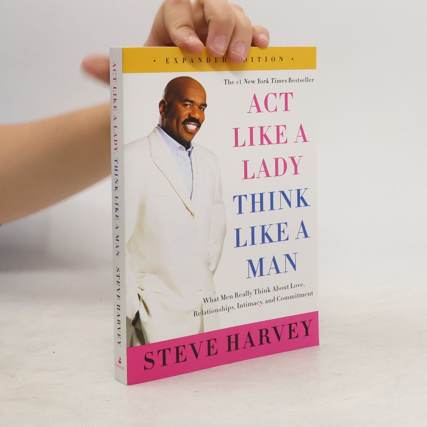 Steve Harvey Act Like a Lady, Think Like a Man (Expanded Edition)