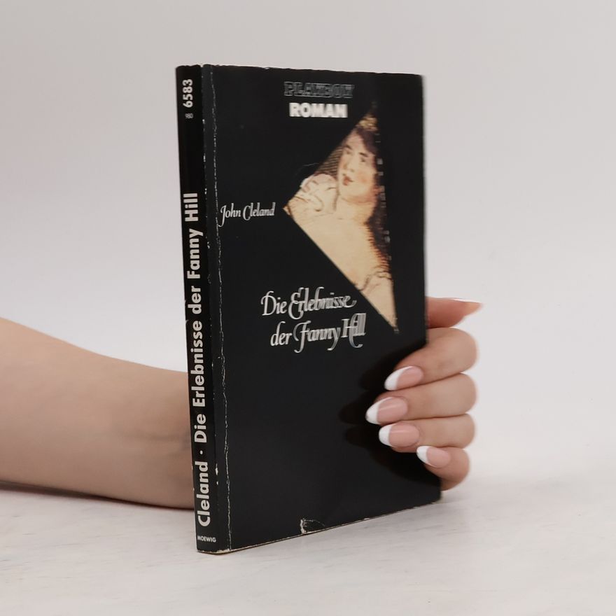 John Cleland Die Erlebnisse der Fanny Hill
