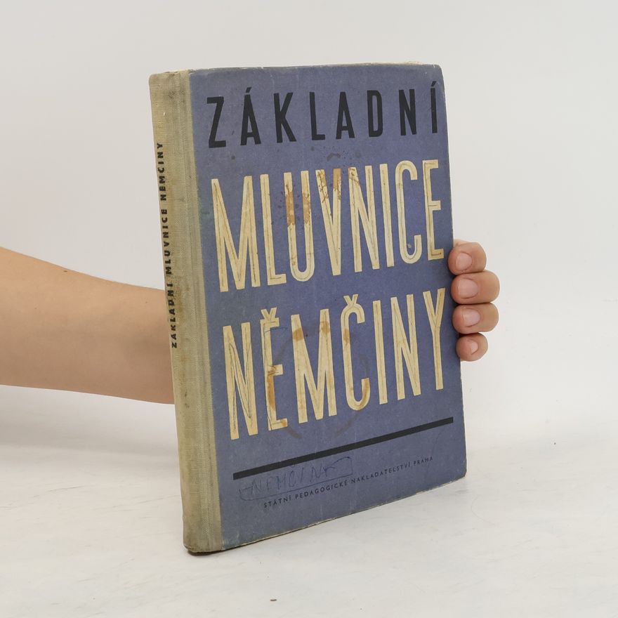 Various authors Základní mluvnice Němčiny