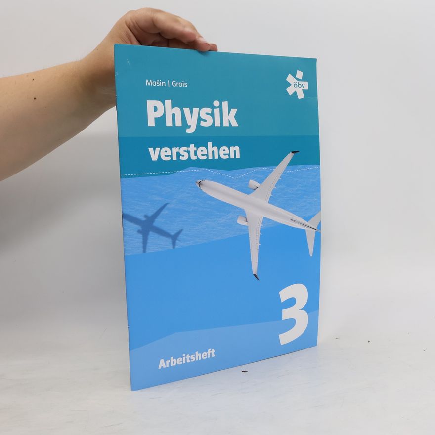 Gerald Grois Physik verstehen 3