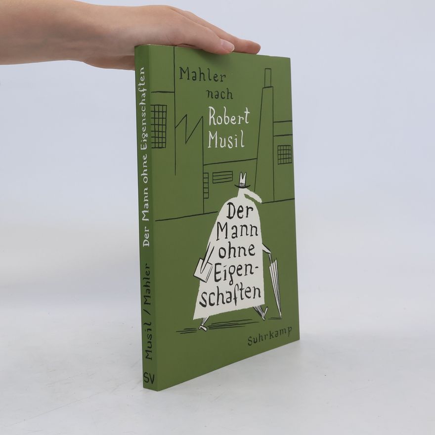 Nicolas Mahler Robert Musil, Der Mann ohne Eigenschaften