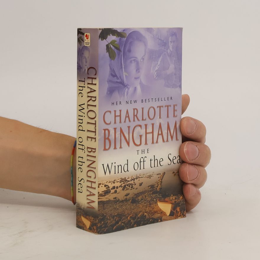 Charlotte Bingham The Wind Off the Sea