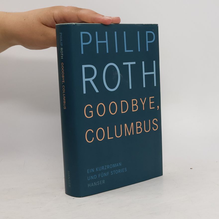 Philip Roth Goodbye, Columbus