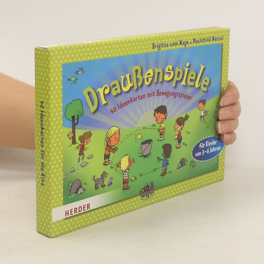 Brigitte Vom Wege Draußenspiele