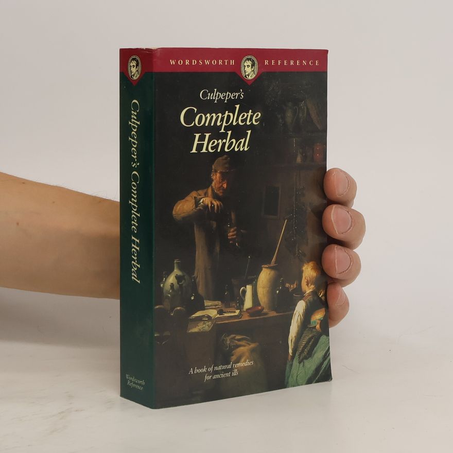 Nicholas Culpeper Culpeper's Complete Herbal