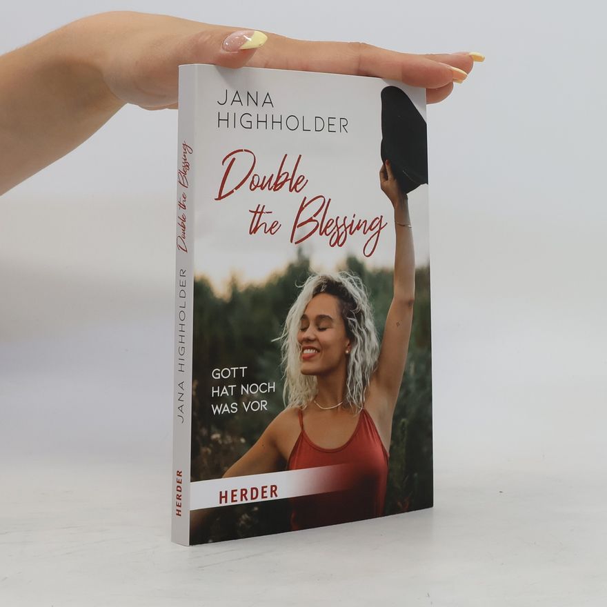 Jana Highholder Double the Blessing