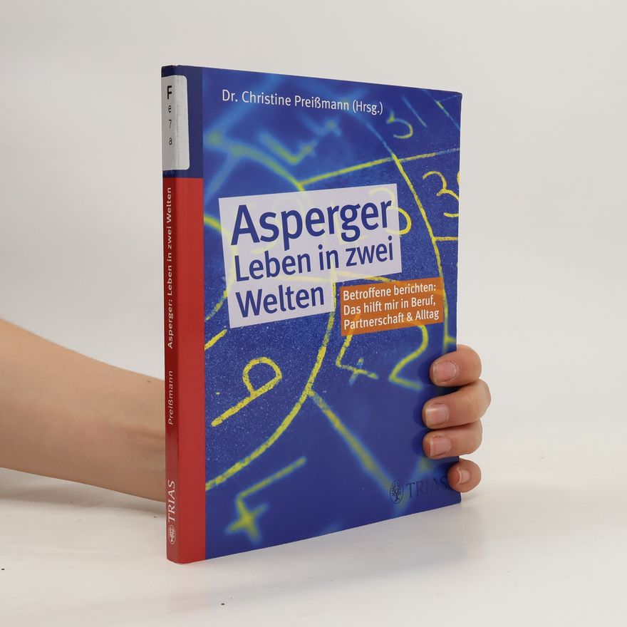 Christine Preißmann Asperger - Leben in zwei Welten