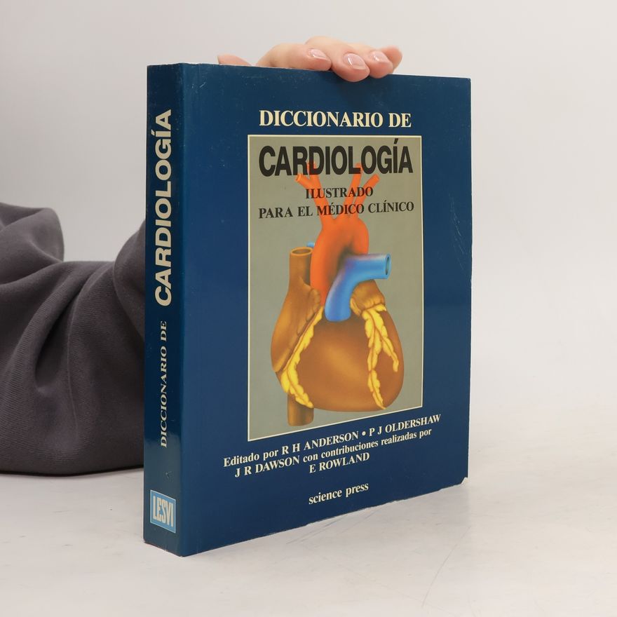 Robert H. Anderson Diccionario de cardiología ilustrado para el médico clínico