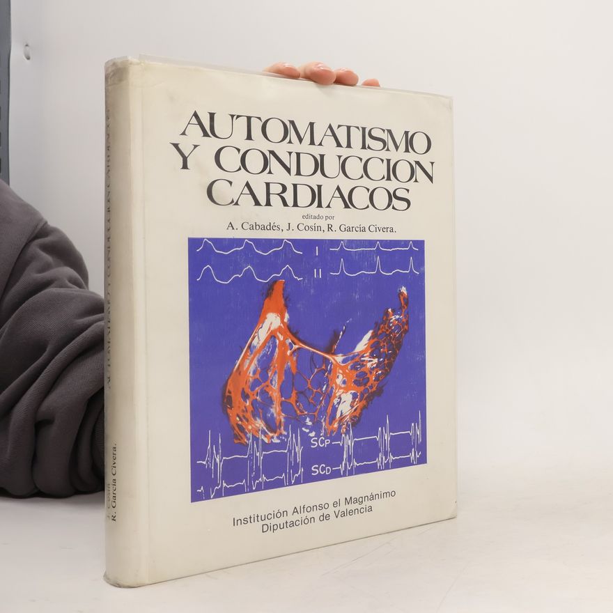 Autorenkollektiv Automatismo y conducción cardíacos