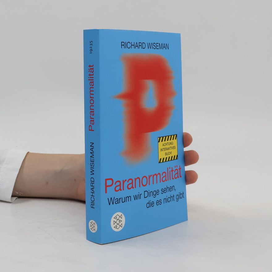 Richard Wiseman Paranormalität