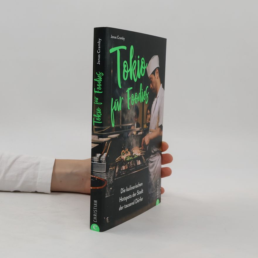 Jonas Cramby Tokio für Foodies