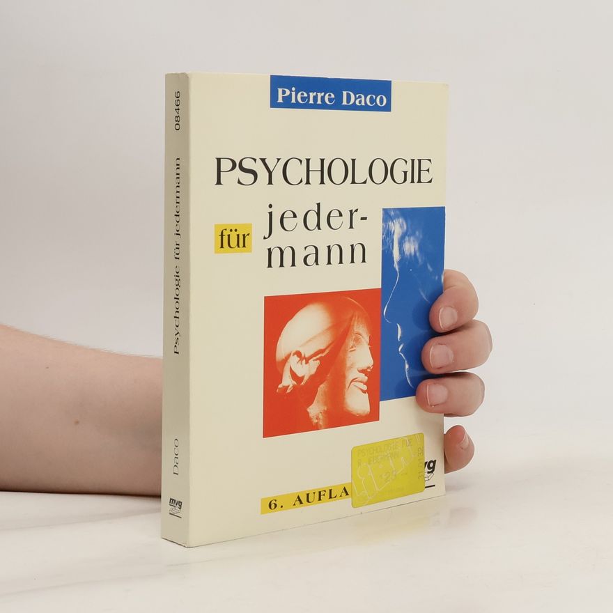 Pierre Daco Psychologie für jedermann