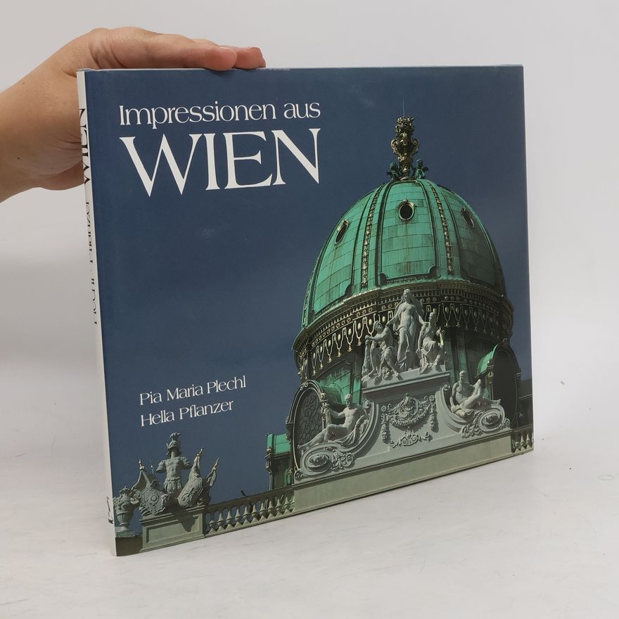 Pia Maria Plechl Impressionen aus Wien