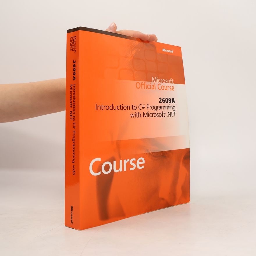 Kolektiv autorů Microsoft Official Course 2609A