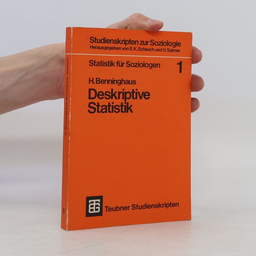 Hans Benninghaus Statistik für Soziologen 1. Deskriptive Statistik