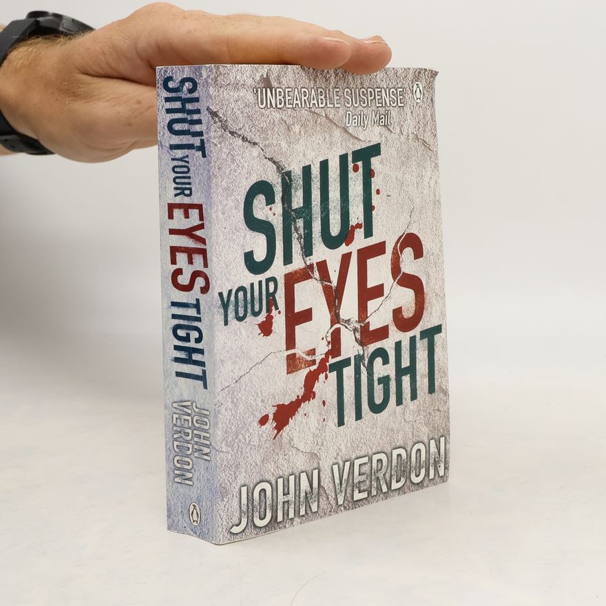 John Verdon Shut Your Eyes Tight
