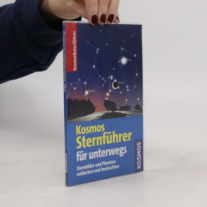 Michael Vogel Kosmos-Sternführer für unterwegs