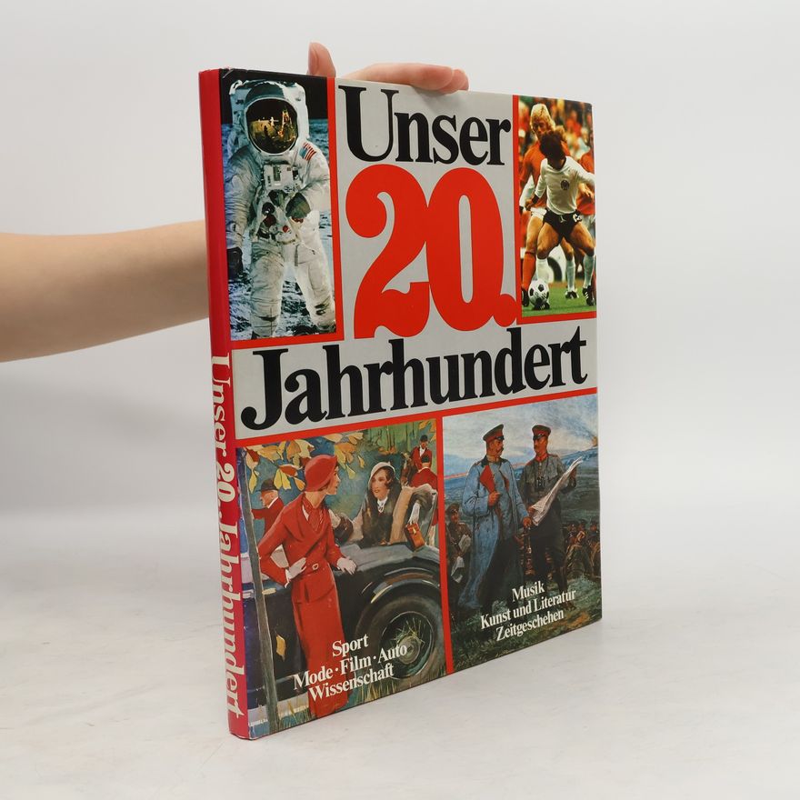 Herbert Reinoß Unser 20. Jahrhundert