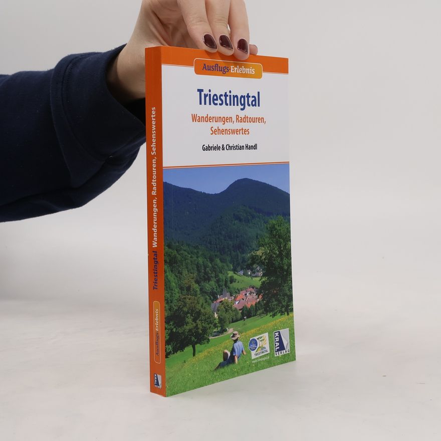 Gabriele Handl Ausflugs-Erlebnis Triestingtal