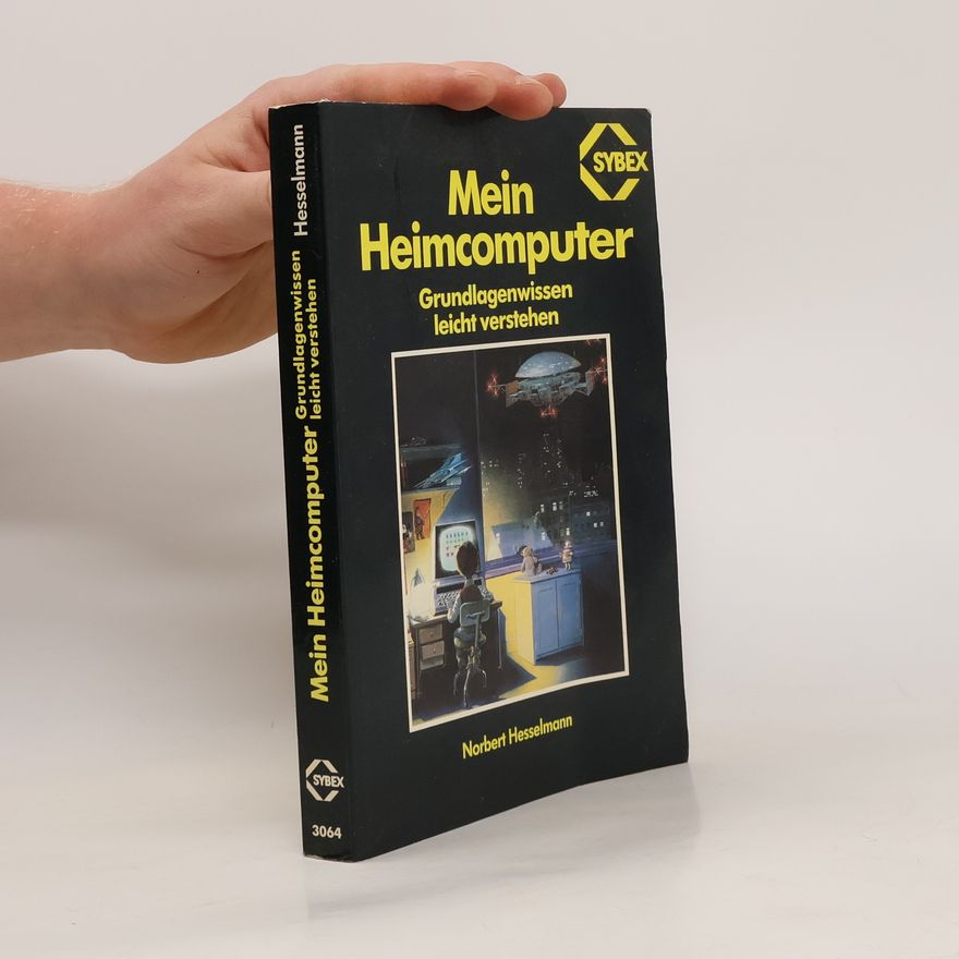 Norbert Hesselmann Mein Heimcomputer