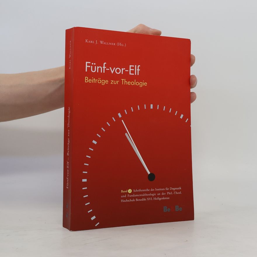 Karl Josef Wallner Fünf vor Elf
