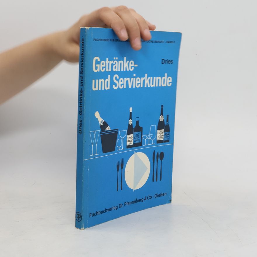 Friedel Dries Getränke- und Servierkunde 2