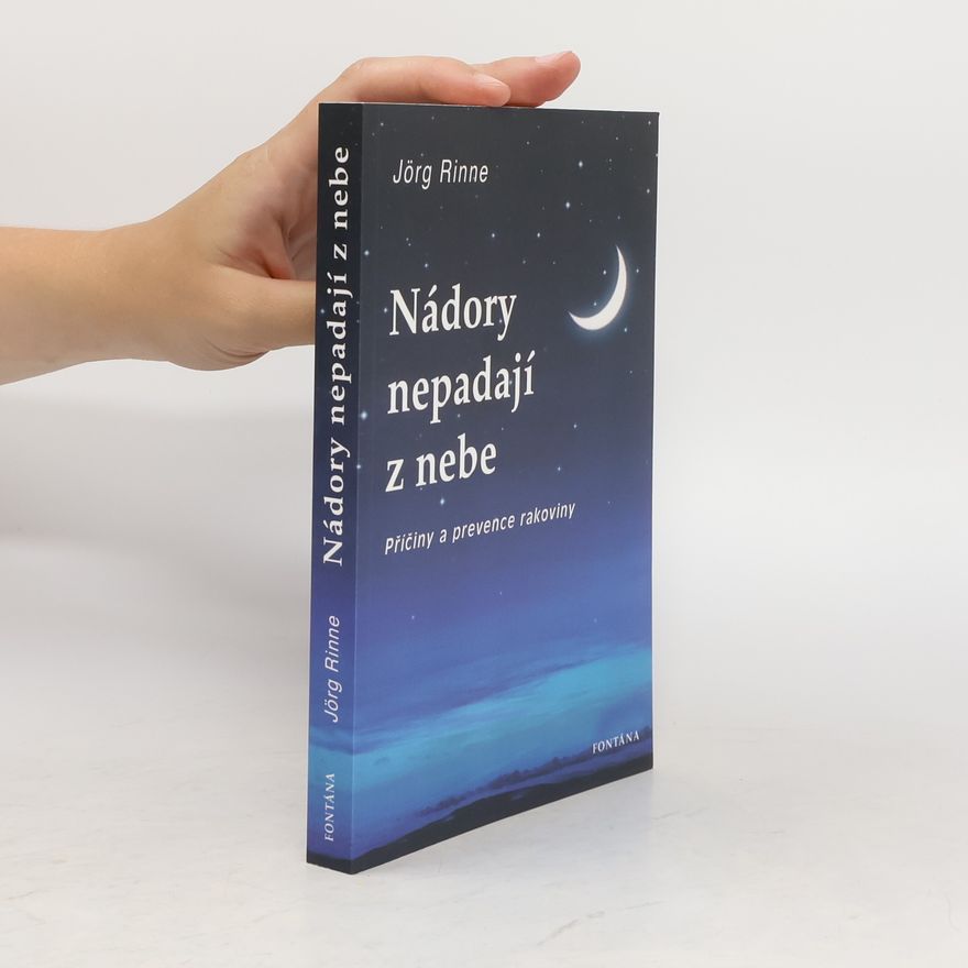 Jörg Rinne Nádory nepadají z nebe