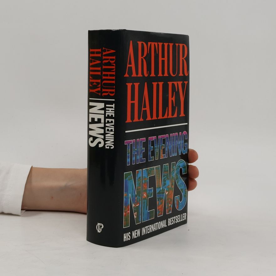 Arthur Hailey The Evening News