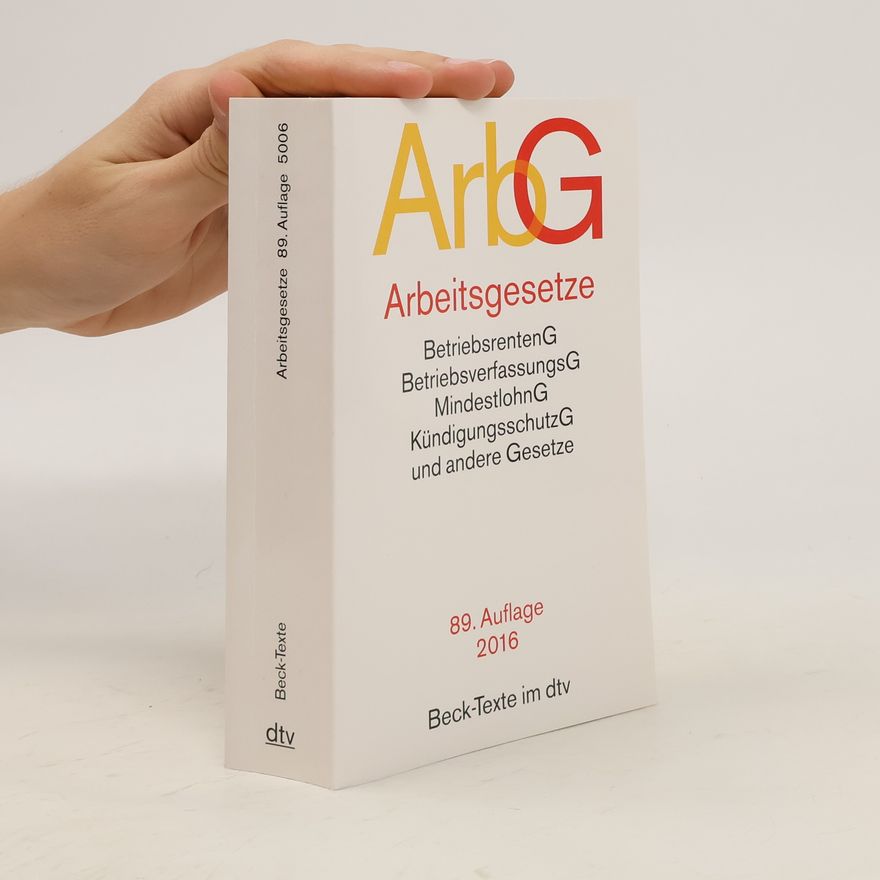 Autorenkollektiv Arbeitsgesetze