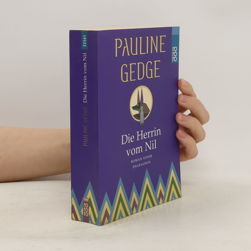 Pauline Gedge Die Herrin vom Nil