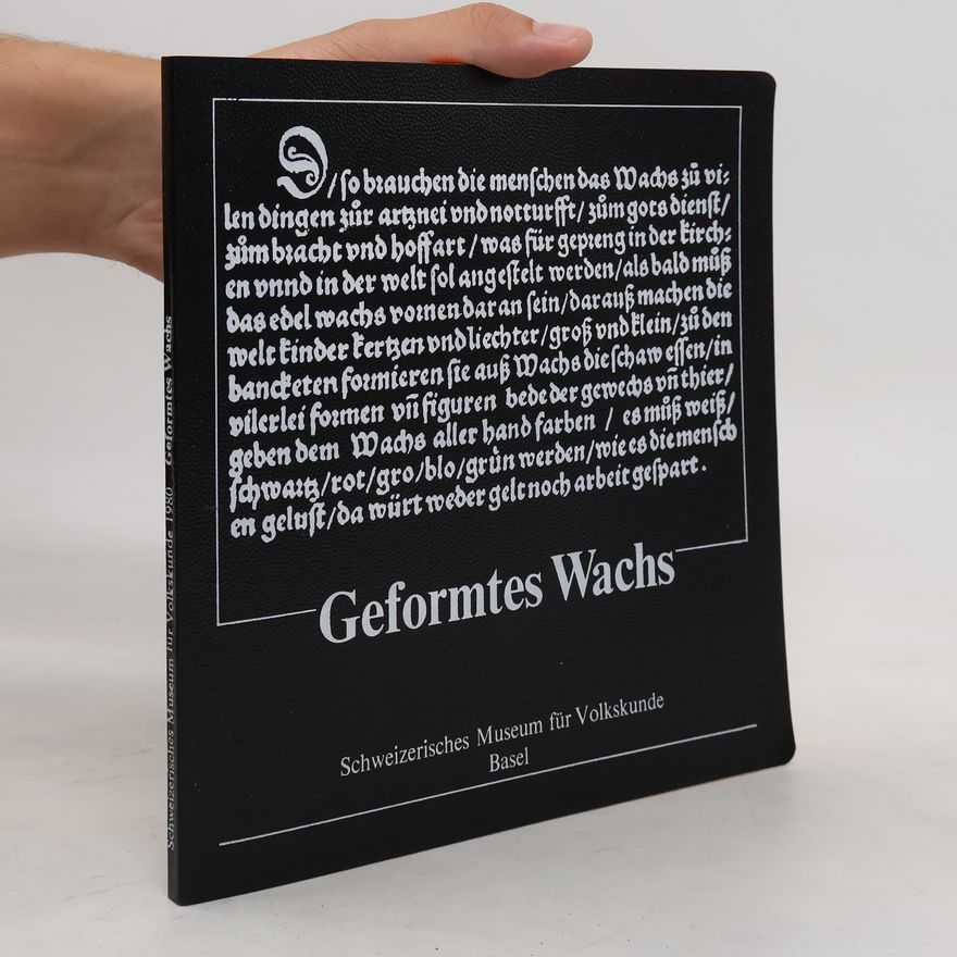 Autorenkollektiv Geformtes Wachs