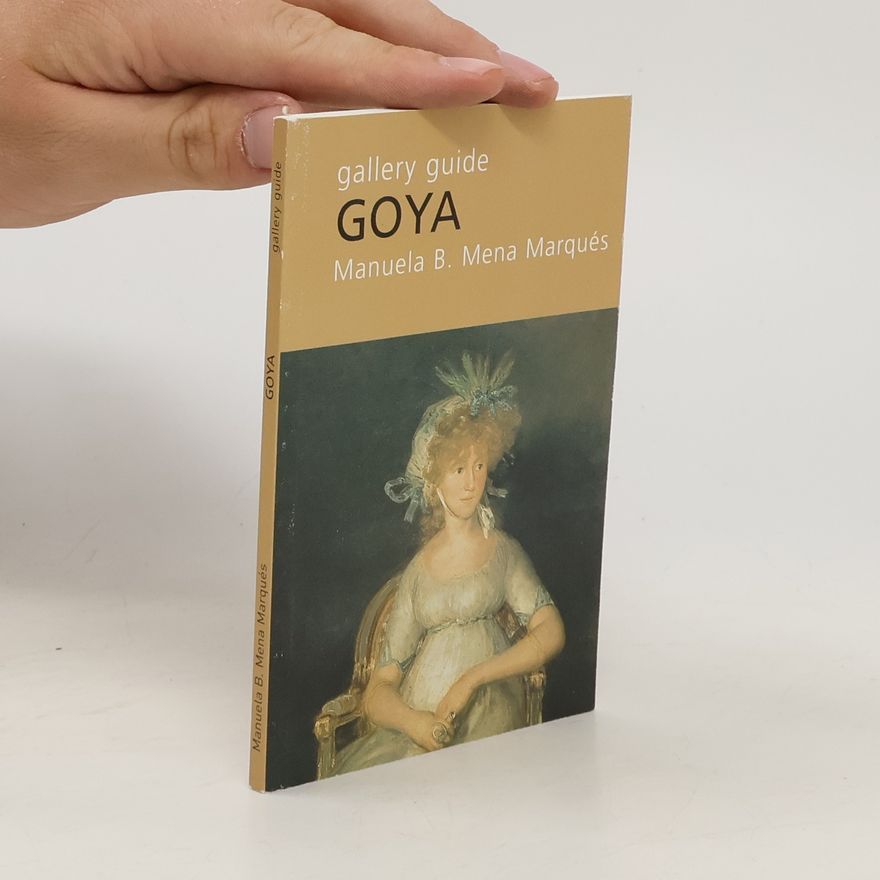 Manuela B. Mena Marqués Gallery guide Goya