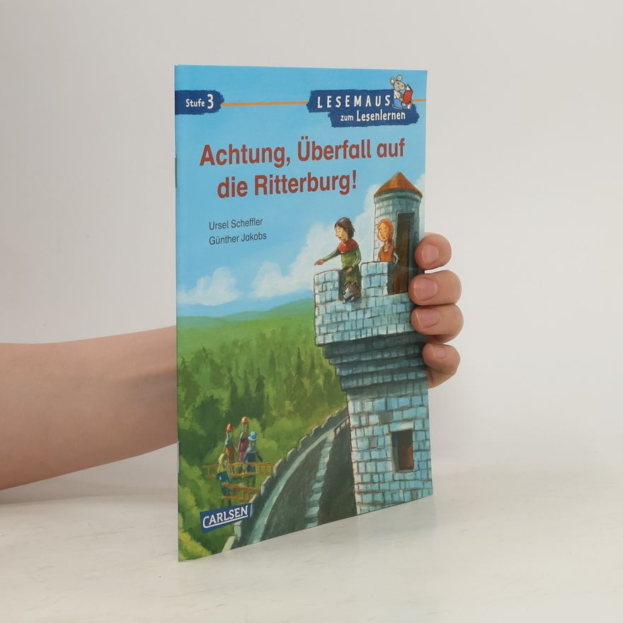Günther Jakobs Achtung, Überfall auf die Ritterburg!