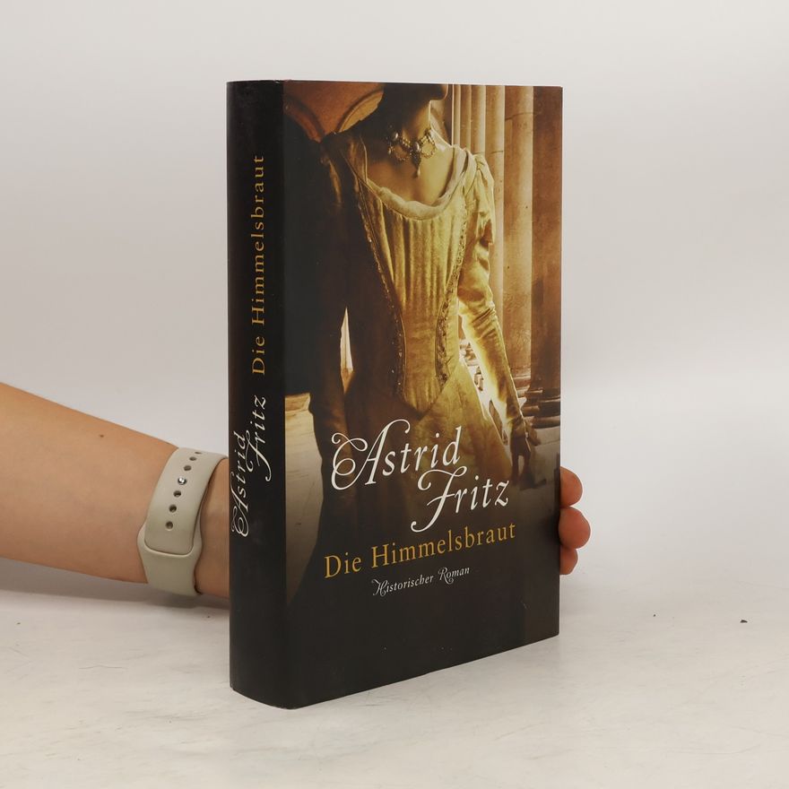 Astrid Fritz Die Himmelsbraut