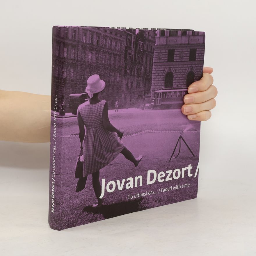 Helen Lenda Jovan Dezort : fotografie 1954-2014