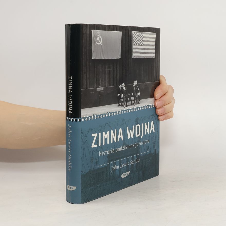John Lewis Gaddis Zimna wojna