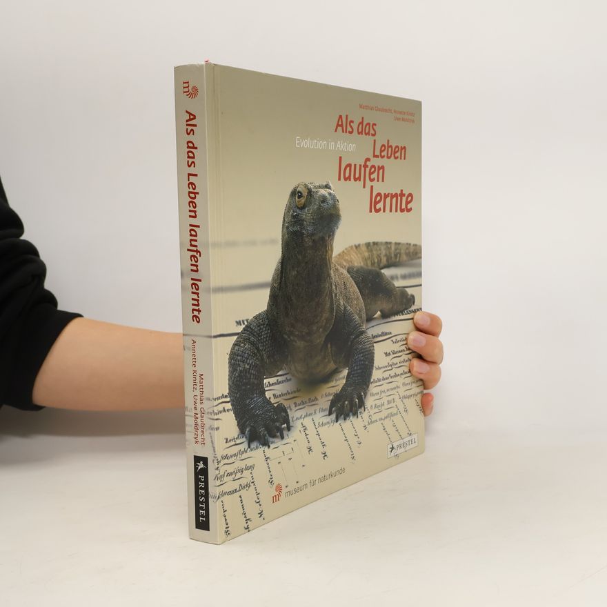 Annette Kinitz Als das Leben laufen lernte