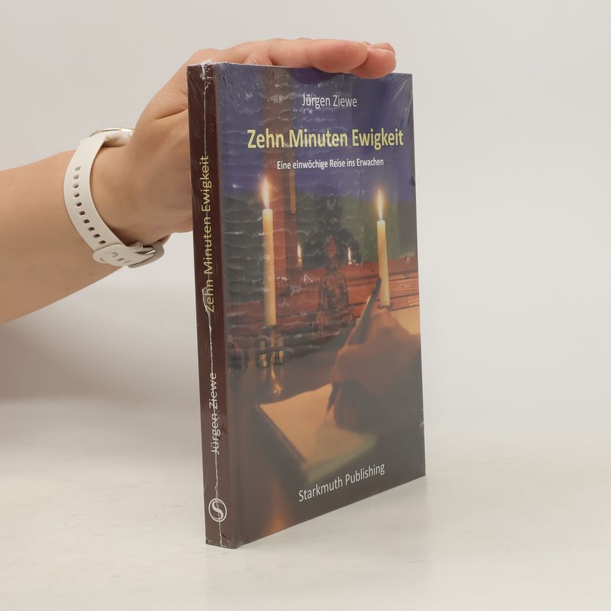 Jurgen Ziewe Zehn Minuten Ewigkeit
