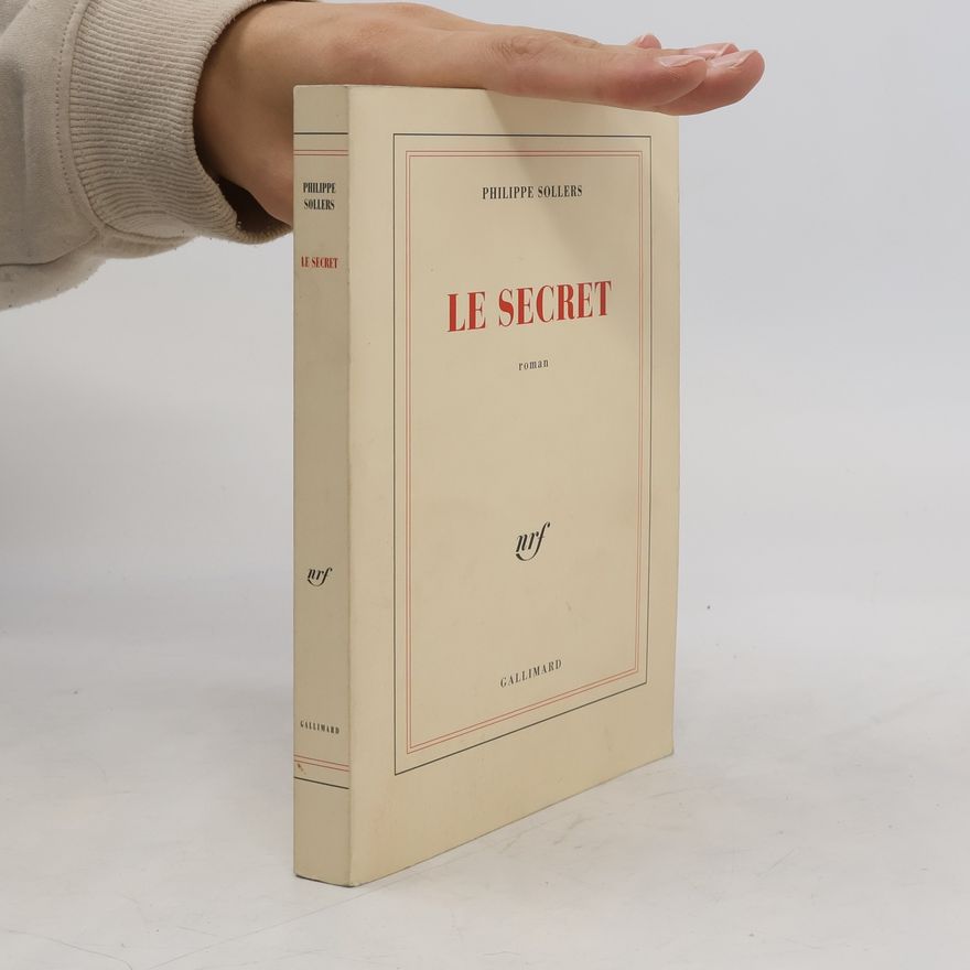 Philippe Sollers Le secret