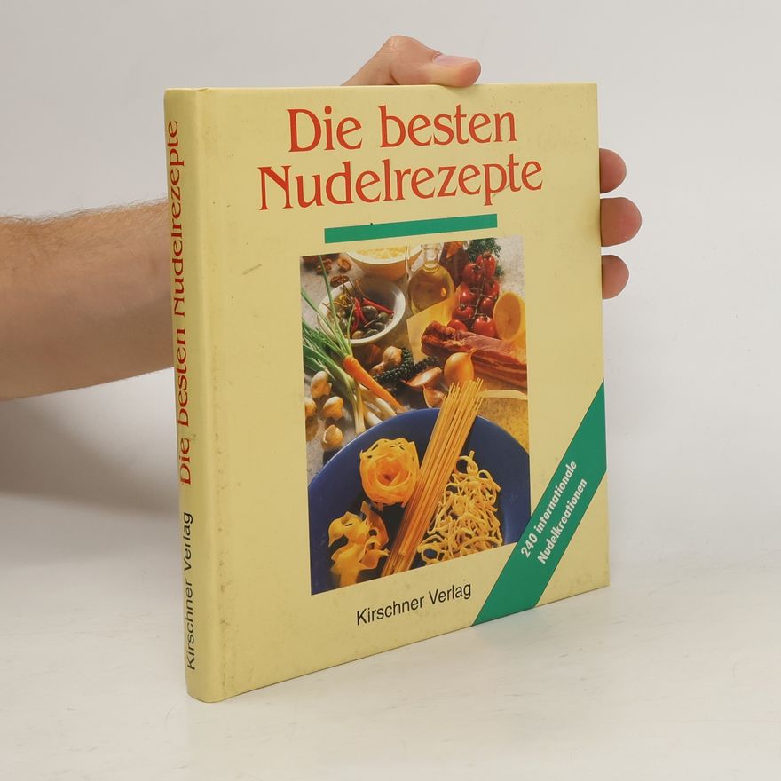 Autorenkollektiv Die besten Nudelrezepte