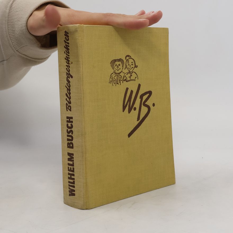 Wilhelm Busch Die schönsten Bildergeschichten