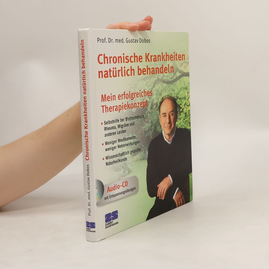 Autorenkollektiv Chronische Krankheiten natürlich behandeln