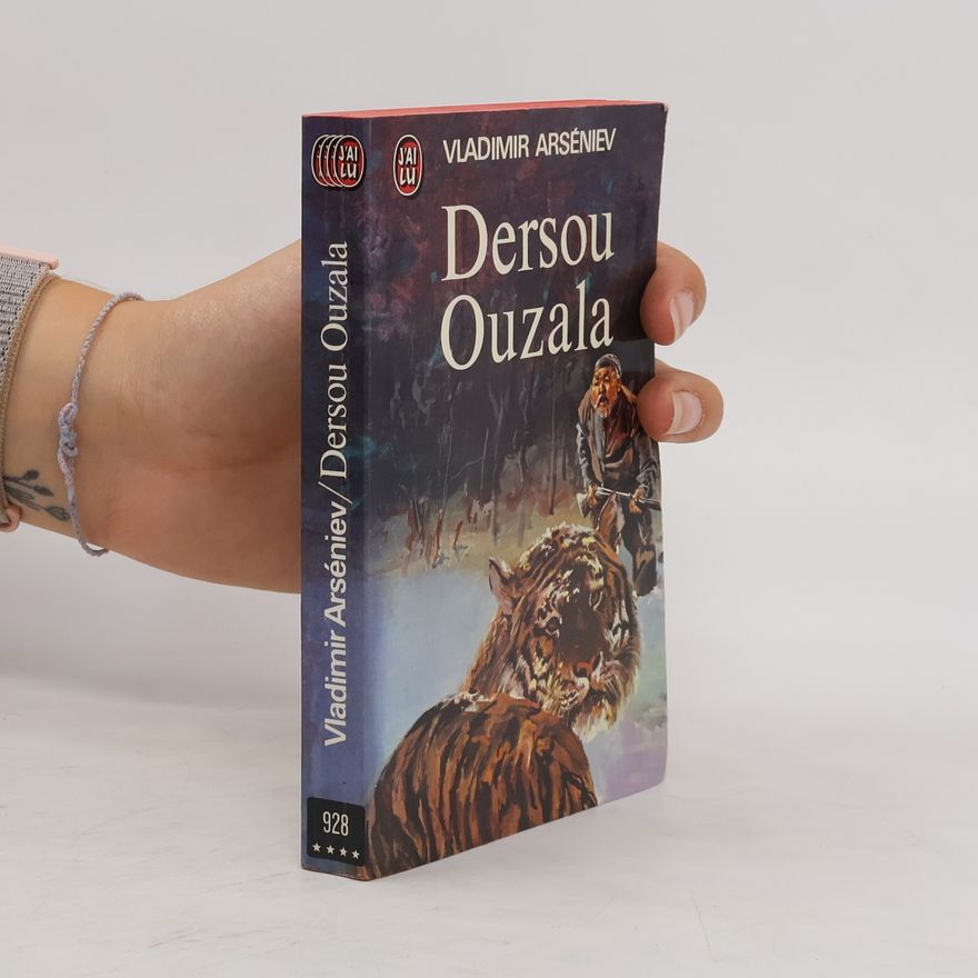 Vladimir Arsenyev Dersou Ouzala