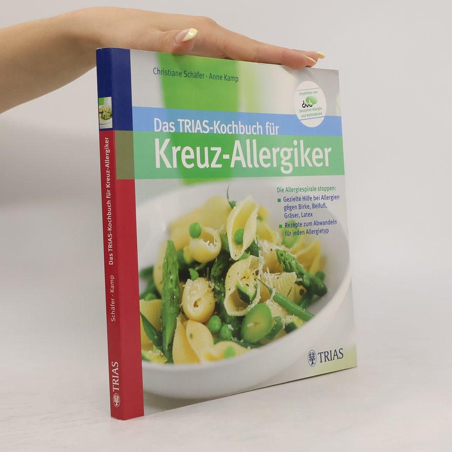 Christiane Schäfer Das TRIAS-Kochbuch für Kreuz-Allergiker