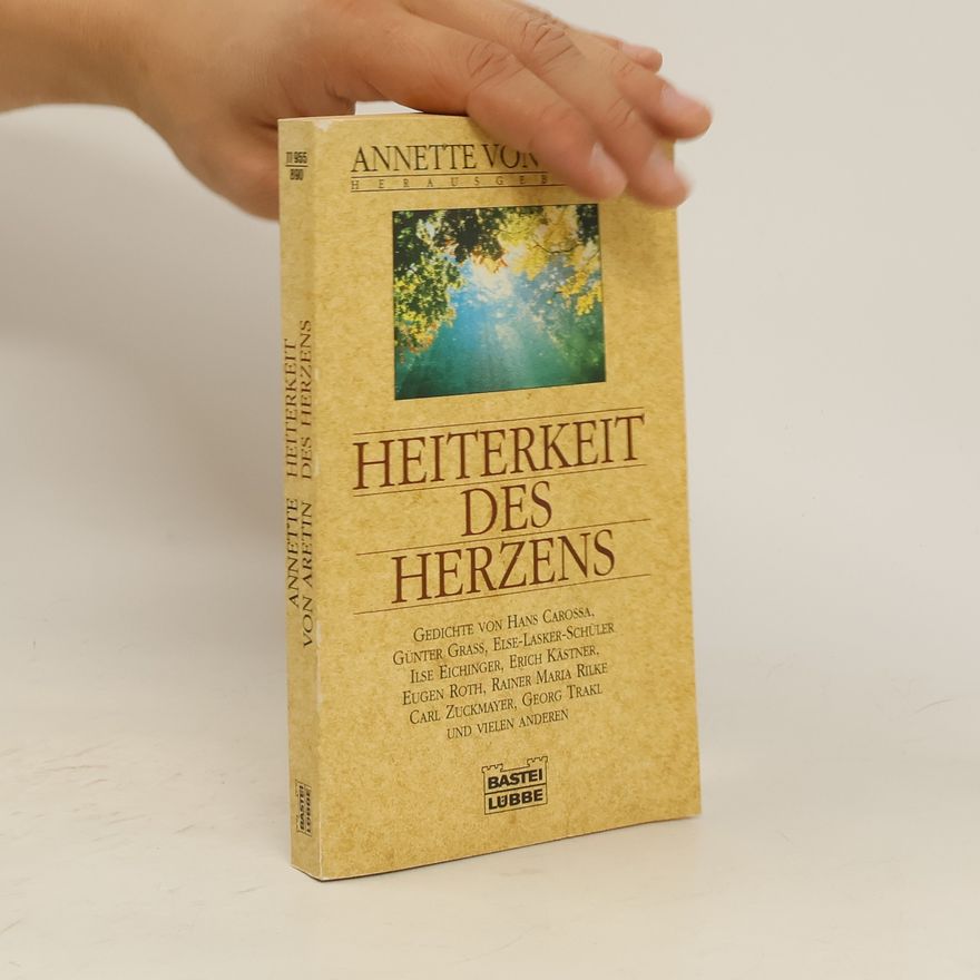 Annette von Aretin Heiterkeit des Herzens