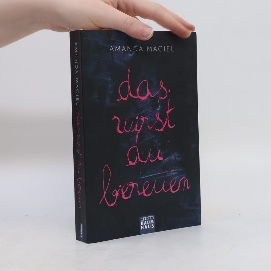 Amanda Maciel Das wirst du bereuen