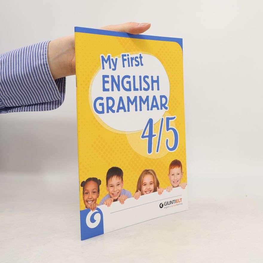 Autores varios My First English Grammar 4/5