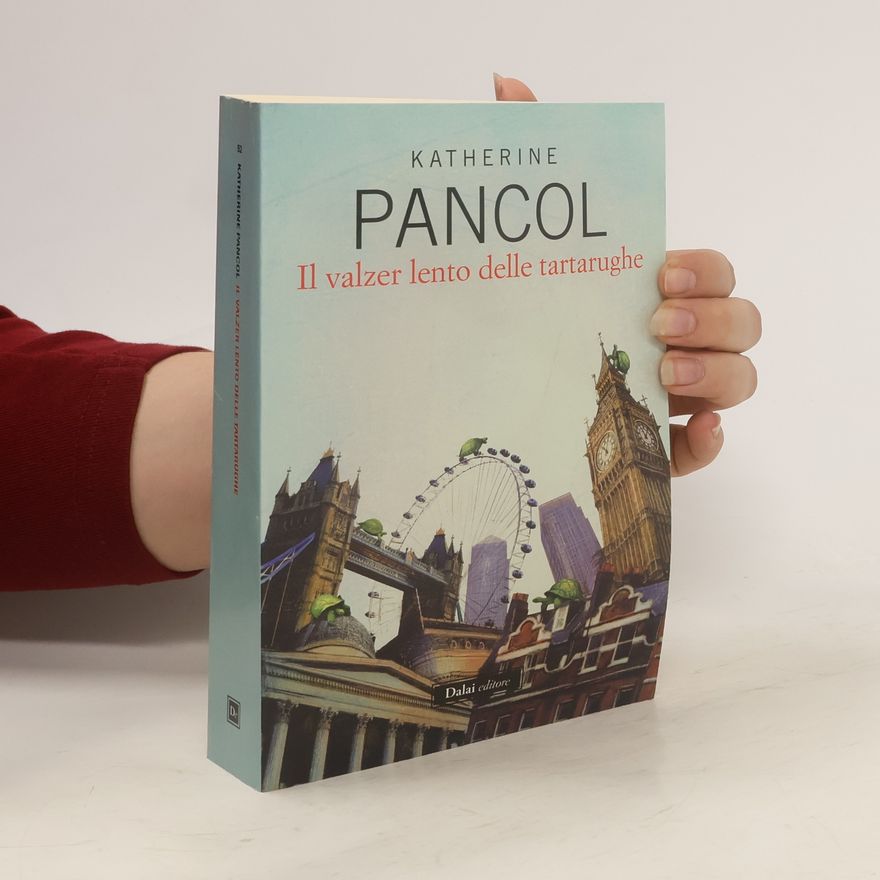 Katherine Pancol Il valzer lento delle tartarughe