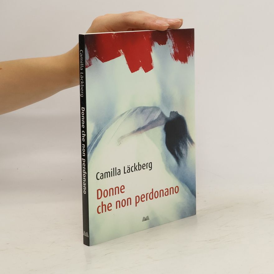 Camilla Läckberg Donne che non perdonano